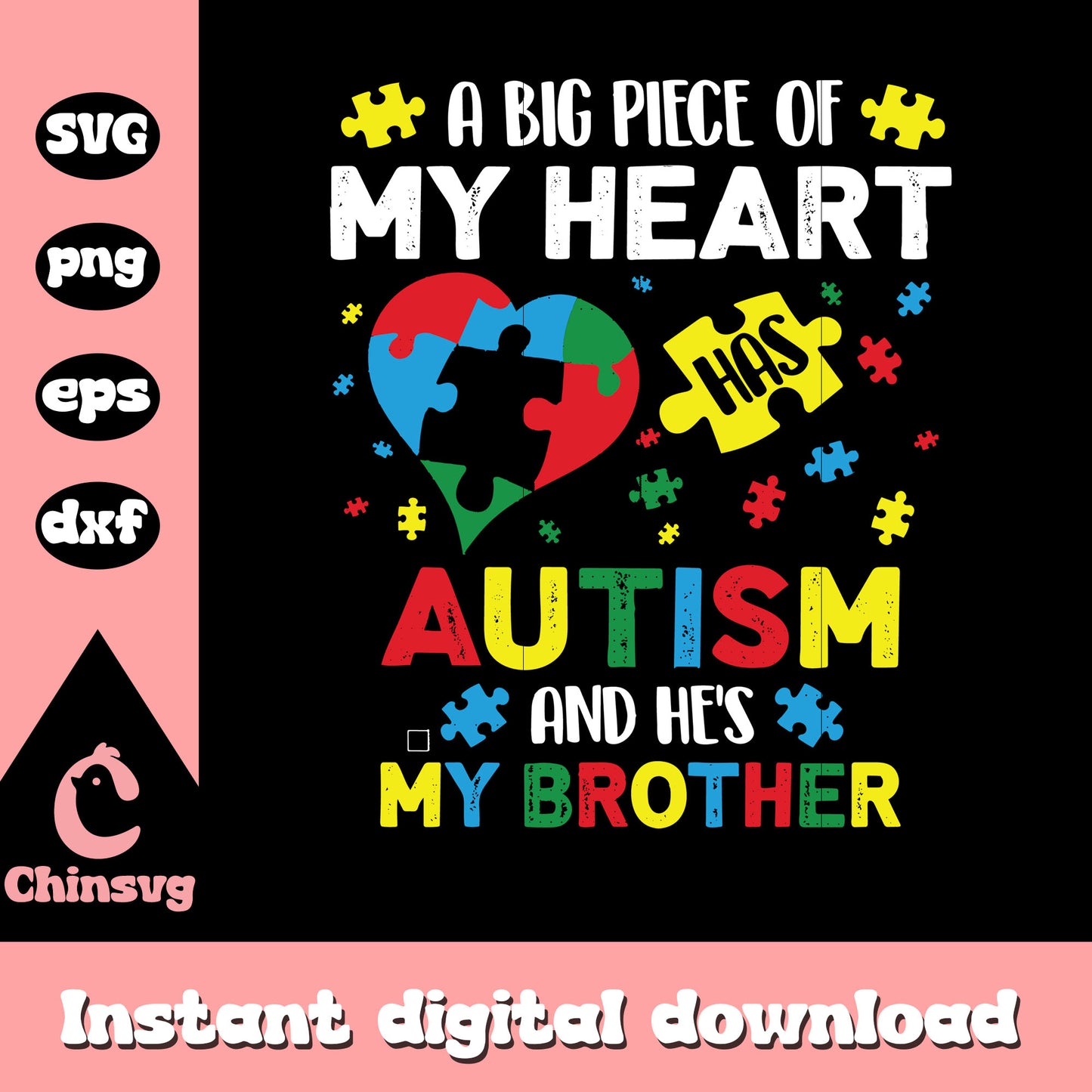 A big piece of my heart svg, world autism awareness day svg