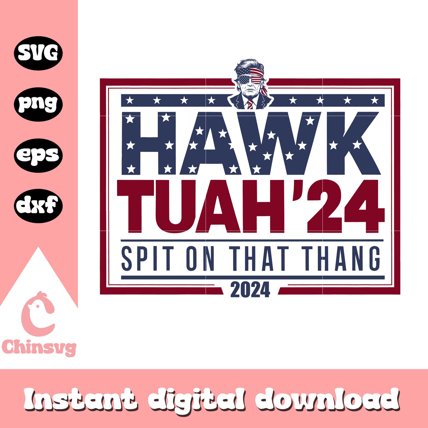 America spit on that thang​​ 2024 logo svg, hawk tuah 2024 svg