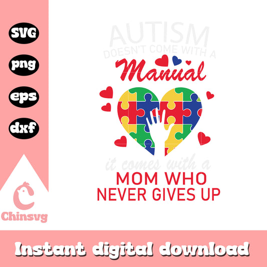 Autism doesn't come with manual svg, autism awareness quote svg