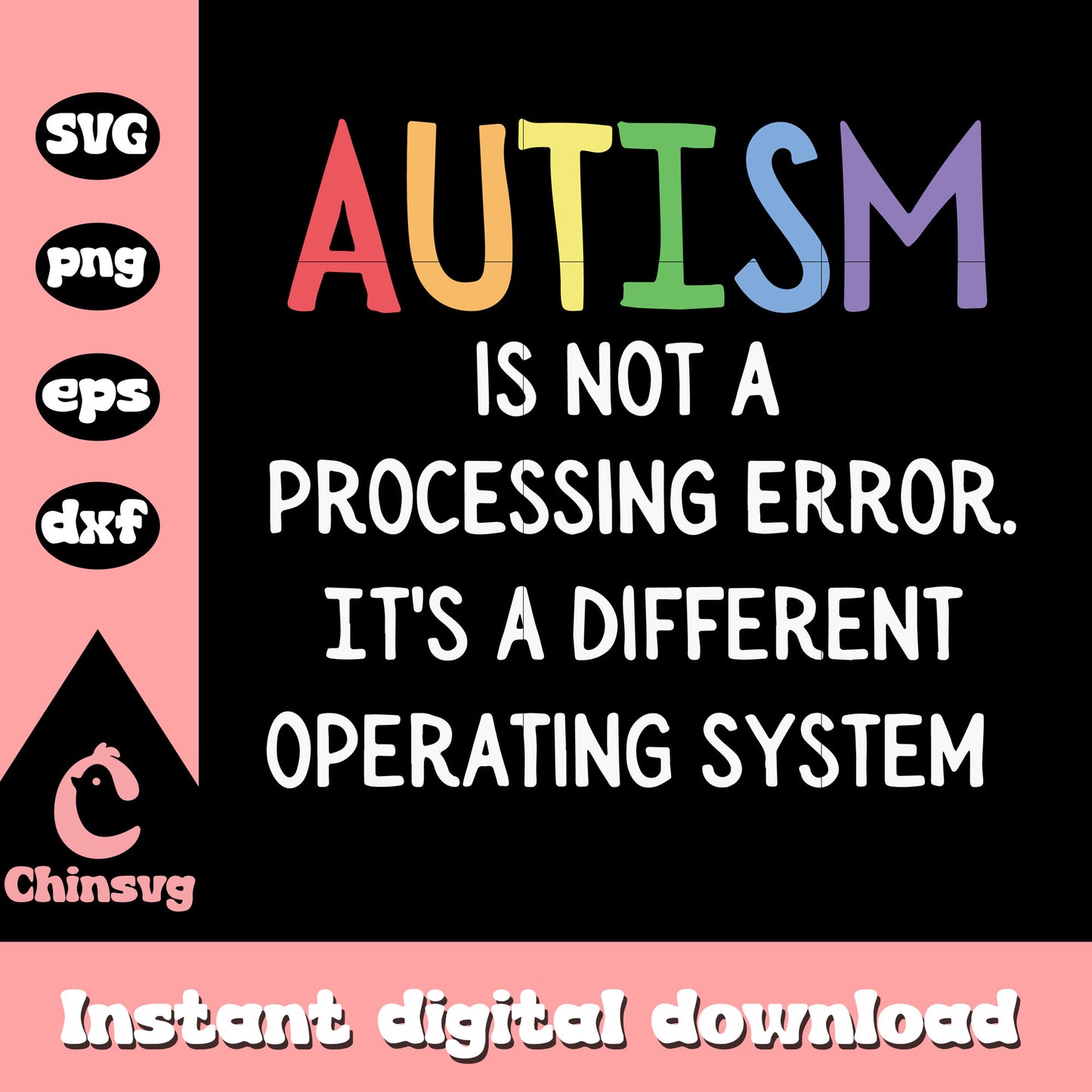 Autism is not a processing error svg, autism acceptance quote svg