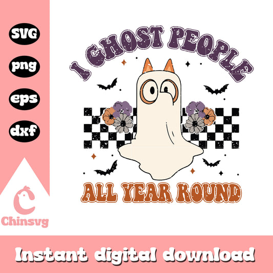 Bingo i ghost people all year round svg, bingo bluey halloween​ svg