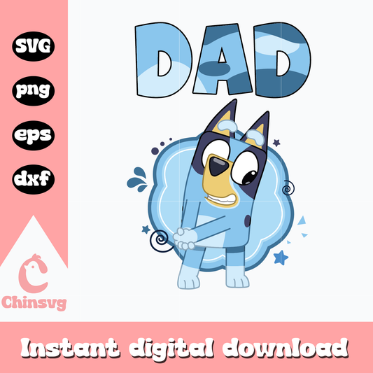 Bluey dad svg, bluey svg, instant download