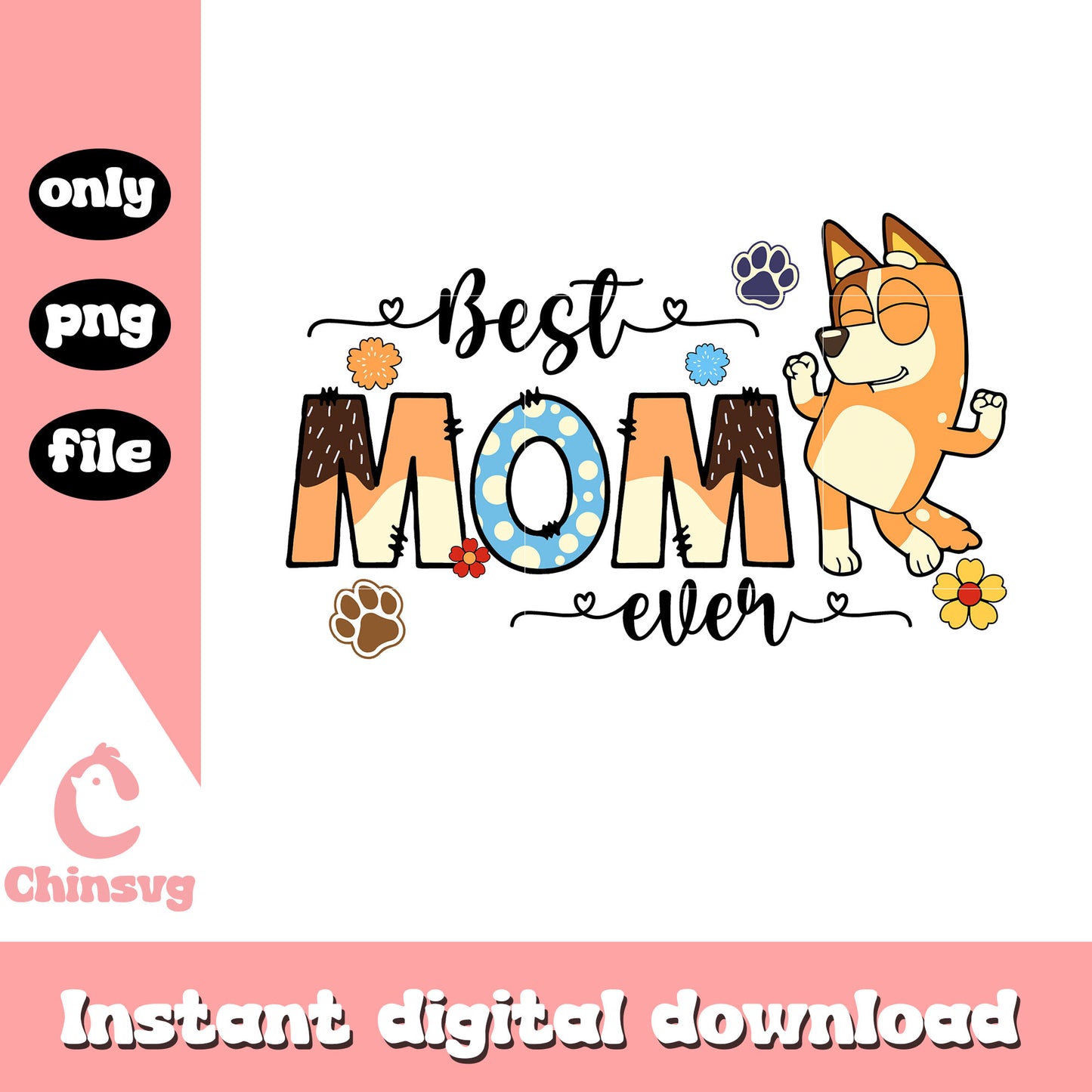 Chilli best mom ever png, Bluey mom character png, chilly heeler png