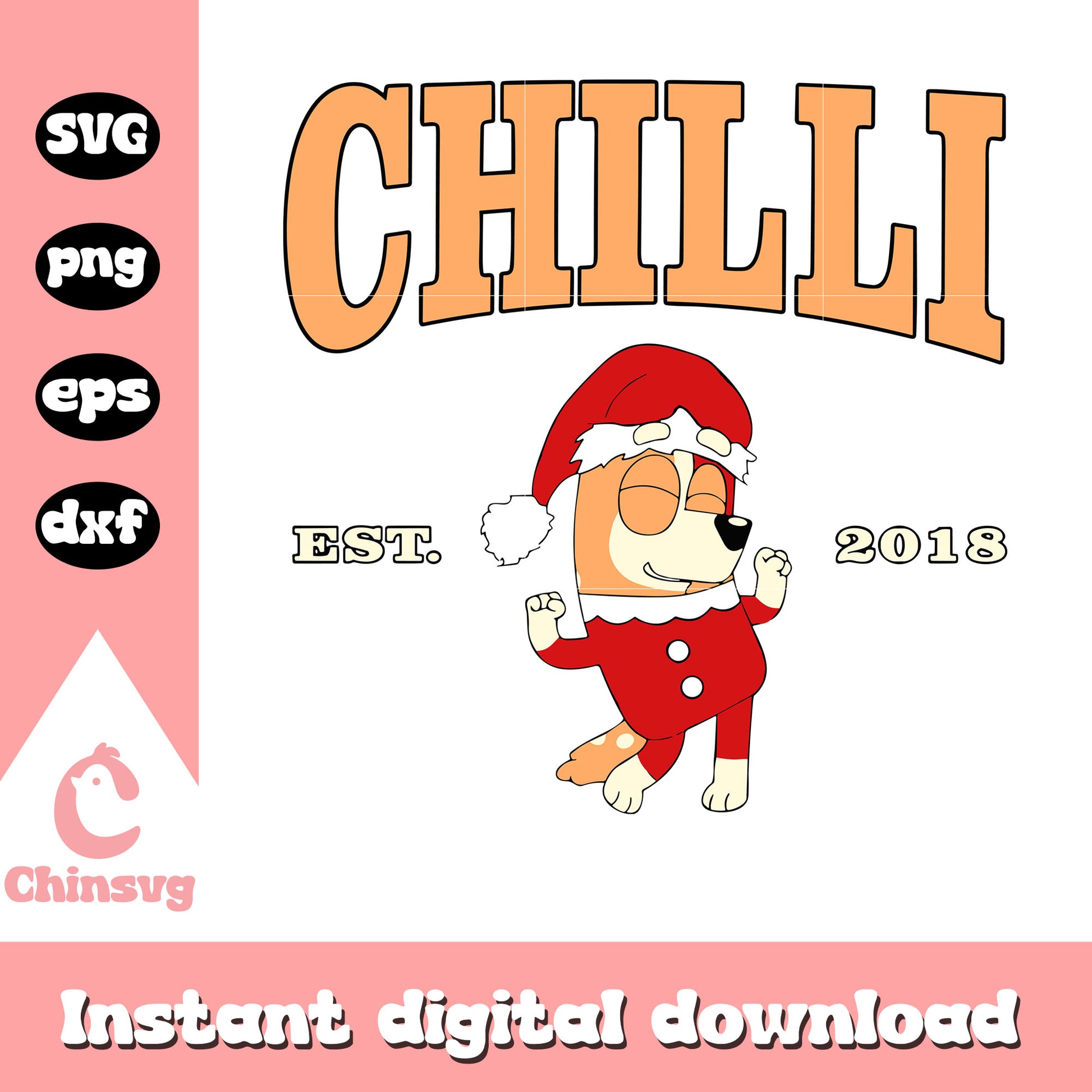 Chilli est 2018 bingo santa svg, chilli svg, cartoon svg