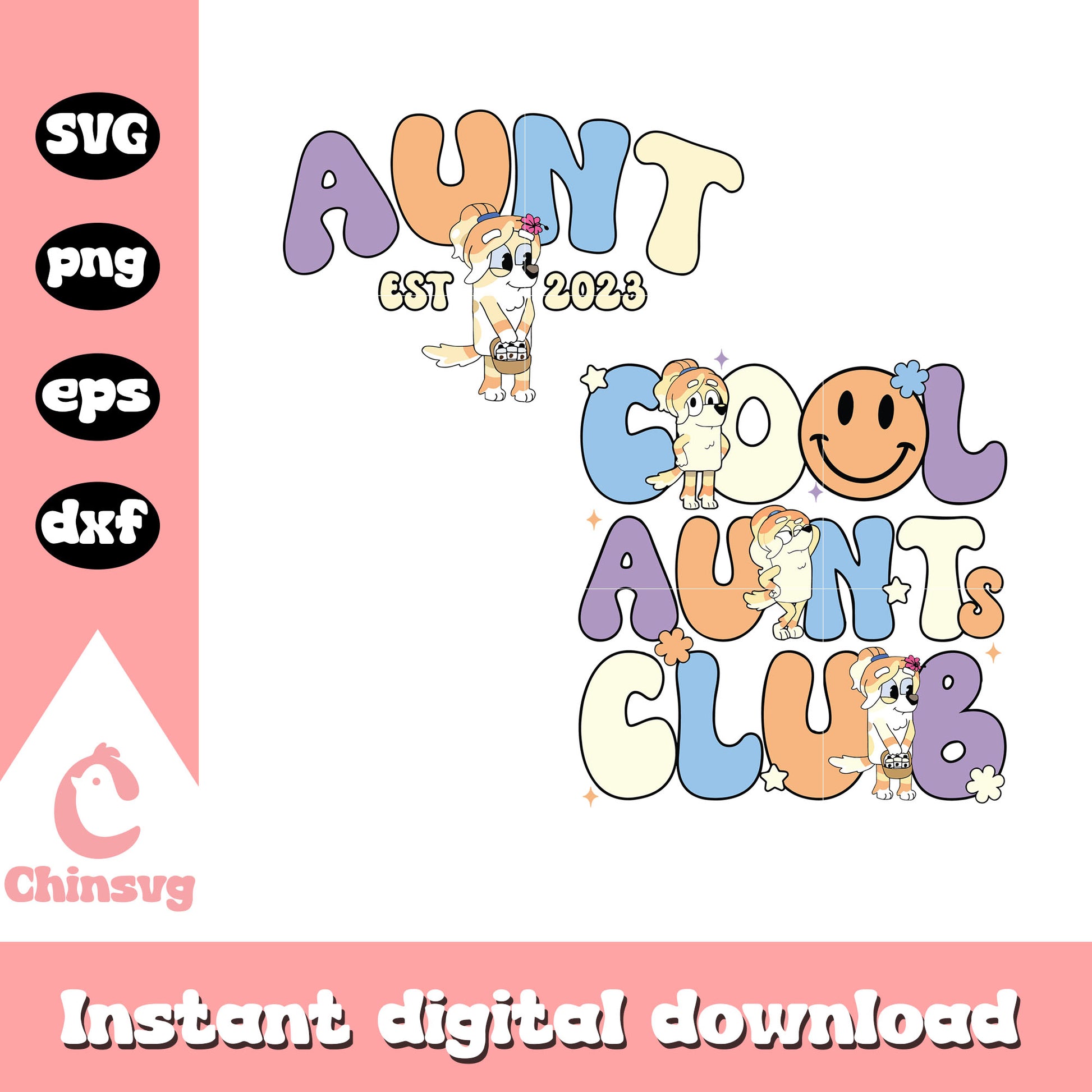 Cool aunt club design svg, aunt character svg, cast of bluey svg