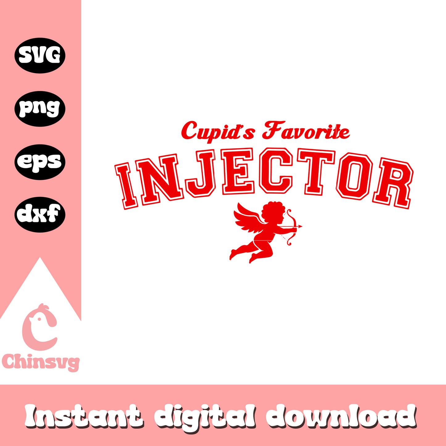 Cute cupids favorite injector svg, cupid svg, valentine svg