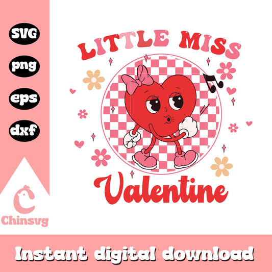 Cute little miss valentine funny heart svg, funny heart svg