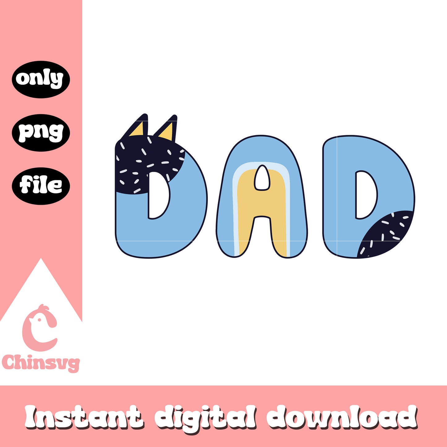 Dad bluey font design png, dad png, bluey character png