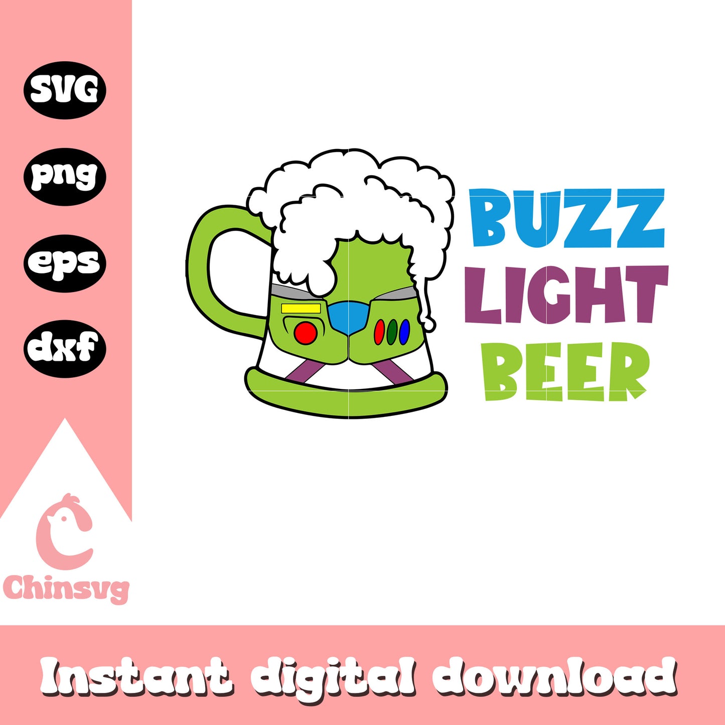 Disney buzz lights beer design svg, buzz light toy story​ svg