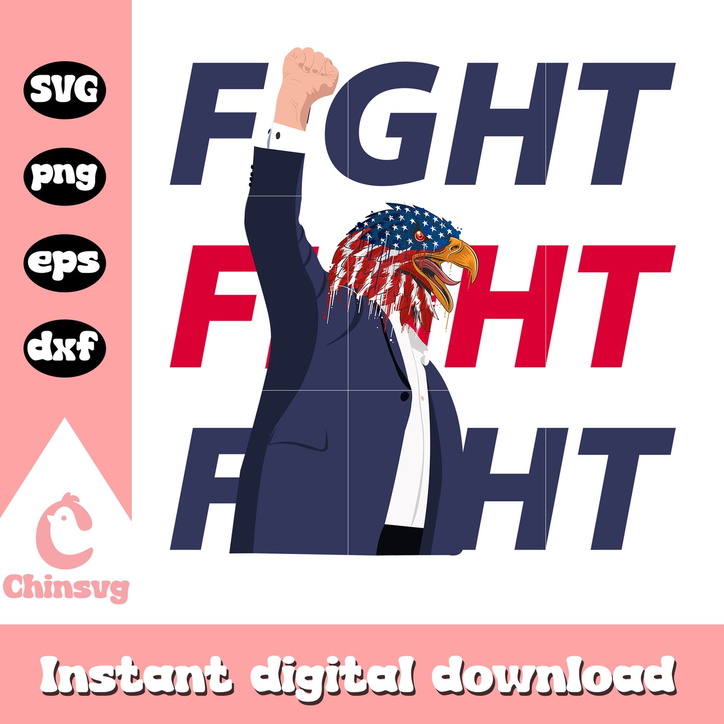 Donald trump eagle​ fight fight fight svg, trump eagle​ svg