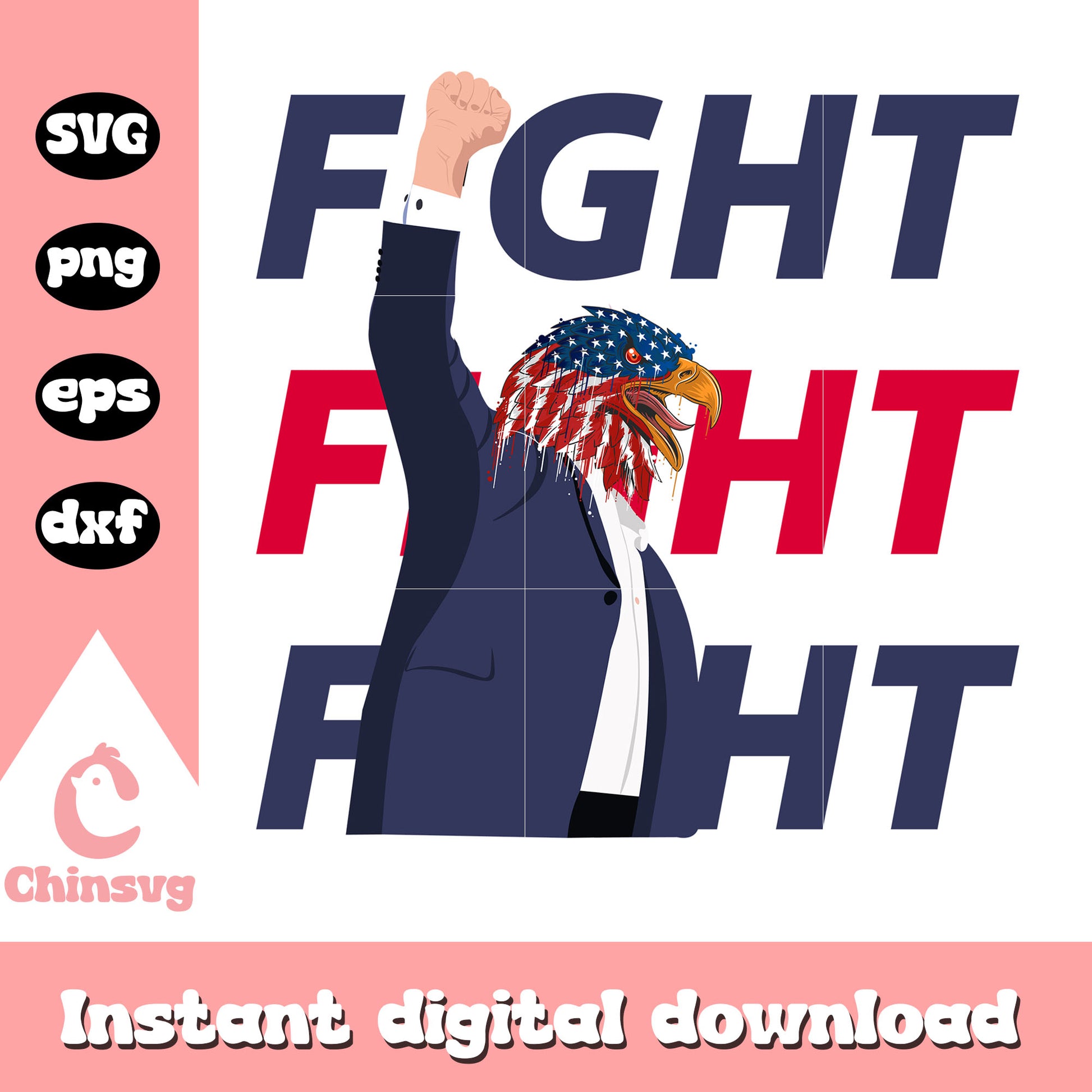 Donald trump eagle​ fight fight fight svg, trump eagle​ svg