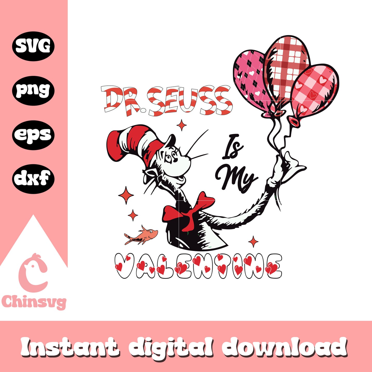 Dr Seuss is my valentine design svg, dr seuss valentine svg