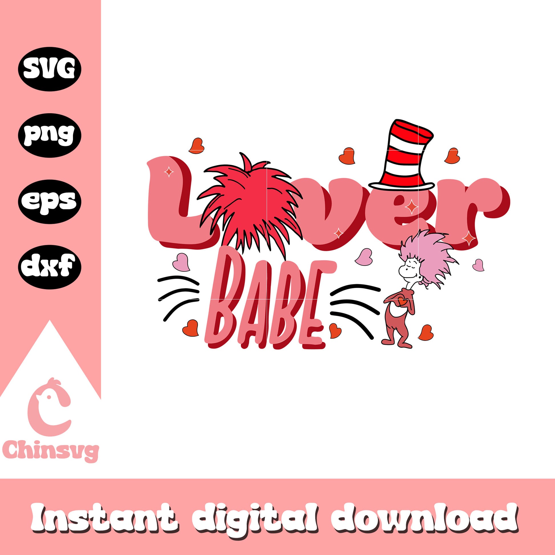 Dr seuss lover babe svg, dr seuss valentine​ svg, dr seuss thing svg