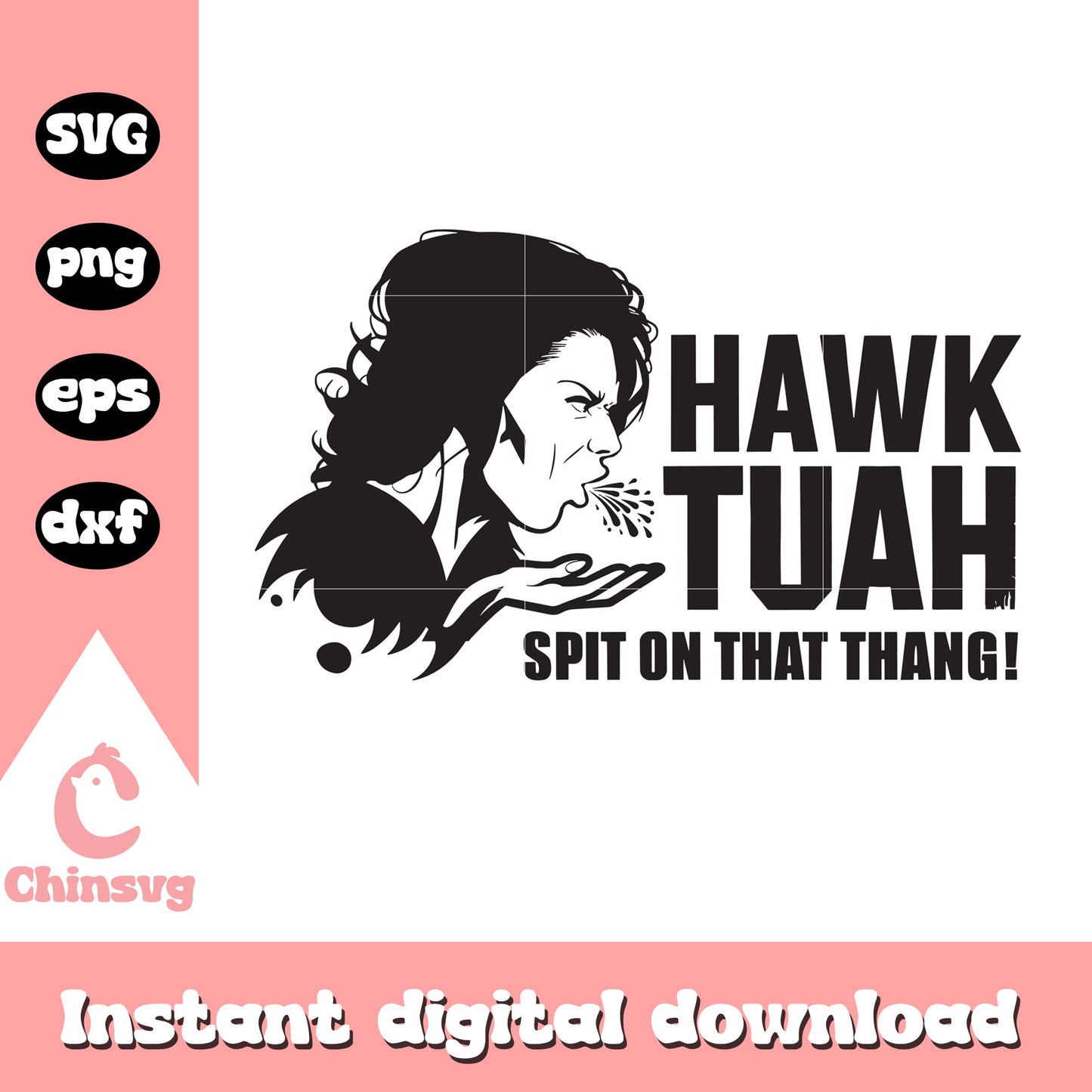 Girl hawk tuah black white logo svg, spit on that thang svg