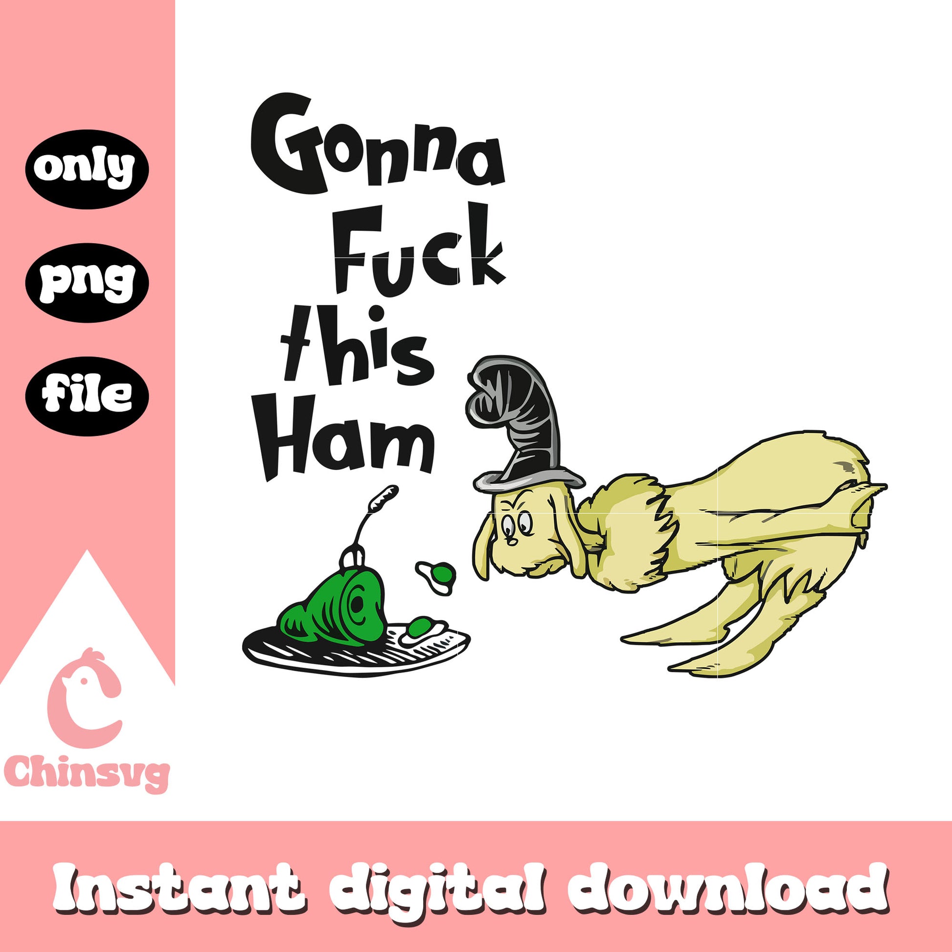 Gonna fuck this ham mr knox png, mr knox png, dr seuss png