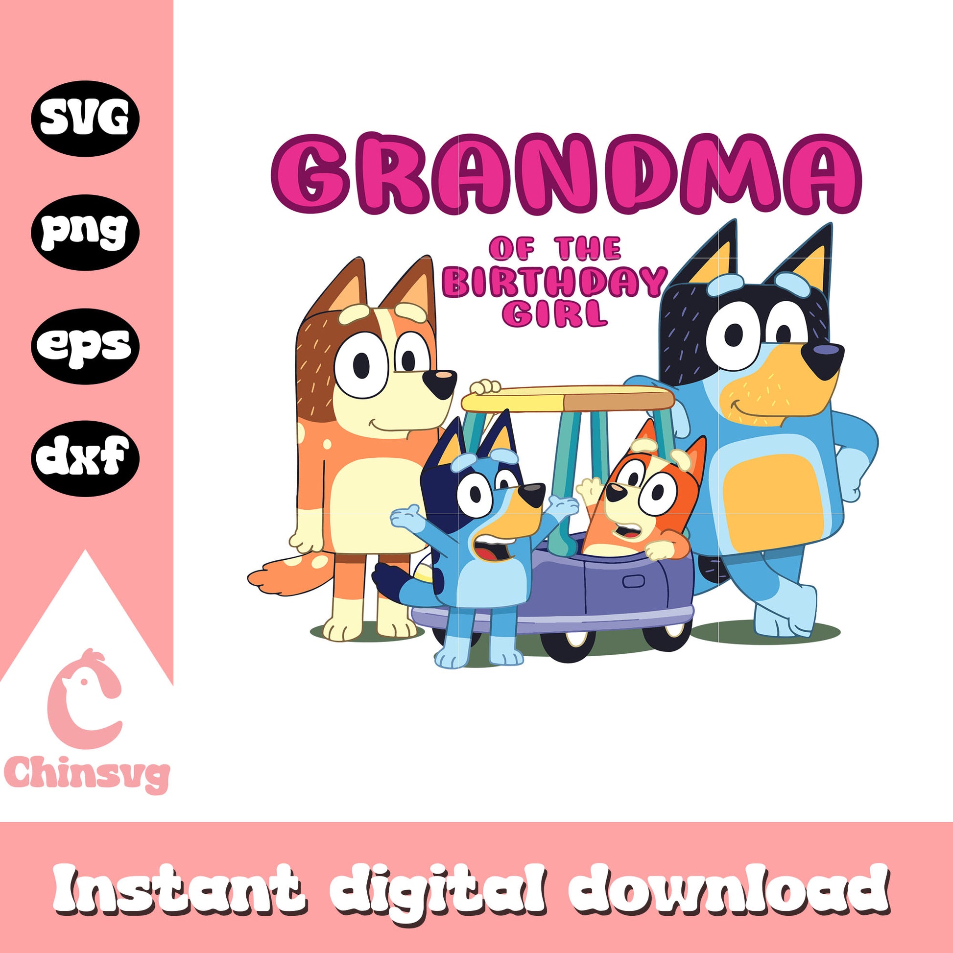 Grandma of the birthday girl design svg, bluey birthday svg