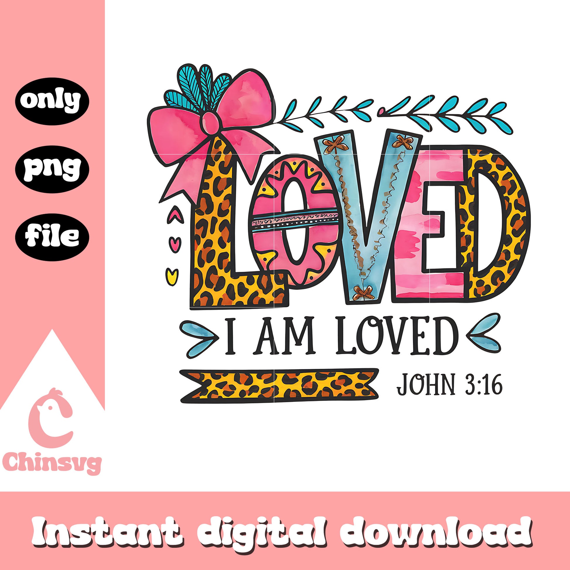 I am loved valentine decor png, love png, valentine png