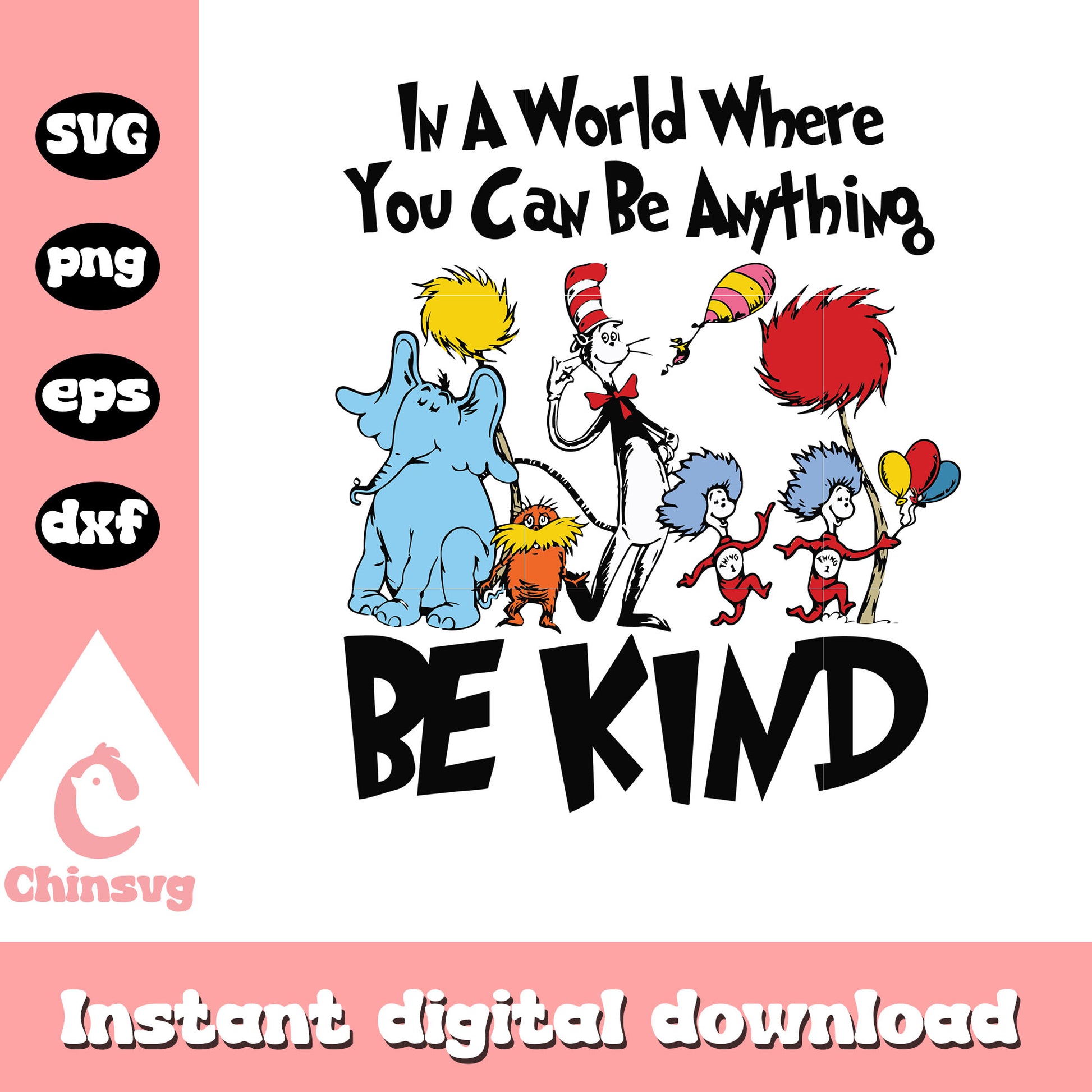 In a world where you can be anything be kind svg, be kind svg