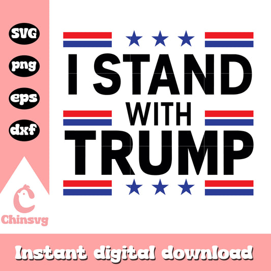 I stand with trump logo svg, trump text logo​ svg, trump svg