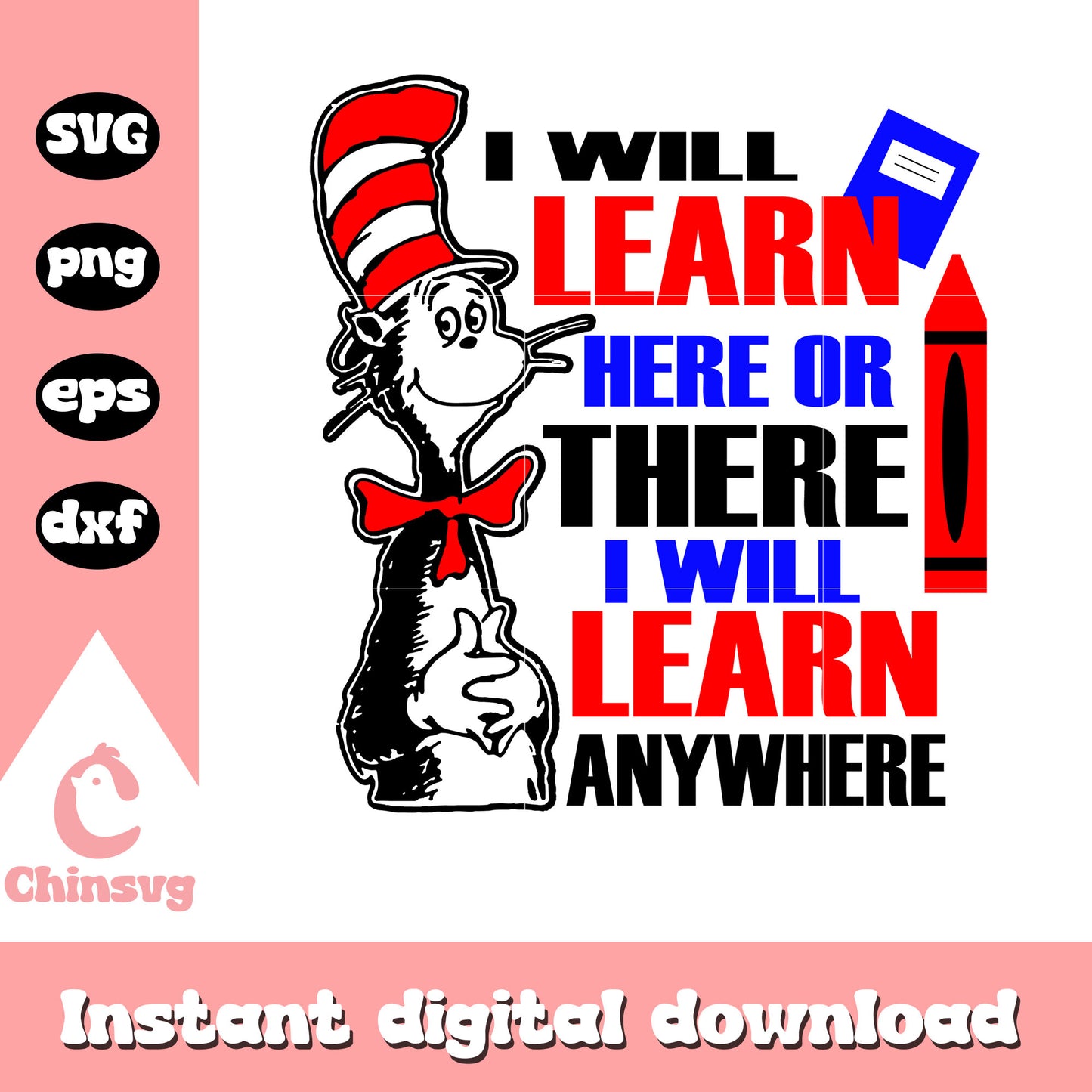 I will learn here or there design svg, the cat in the hat svg