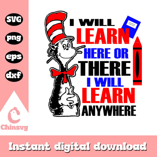 I will learn here or there design svg, the cat in the hat svg