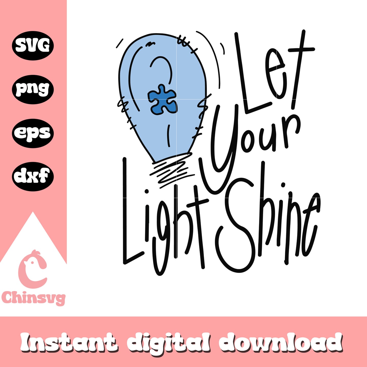 Let your light shine design svg, autism awareness quotes svg