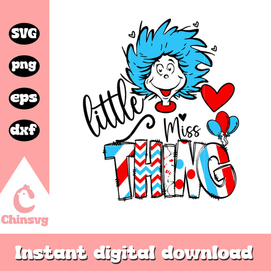 Little miss thing dr seuss characters svg, Little miss thing svg