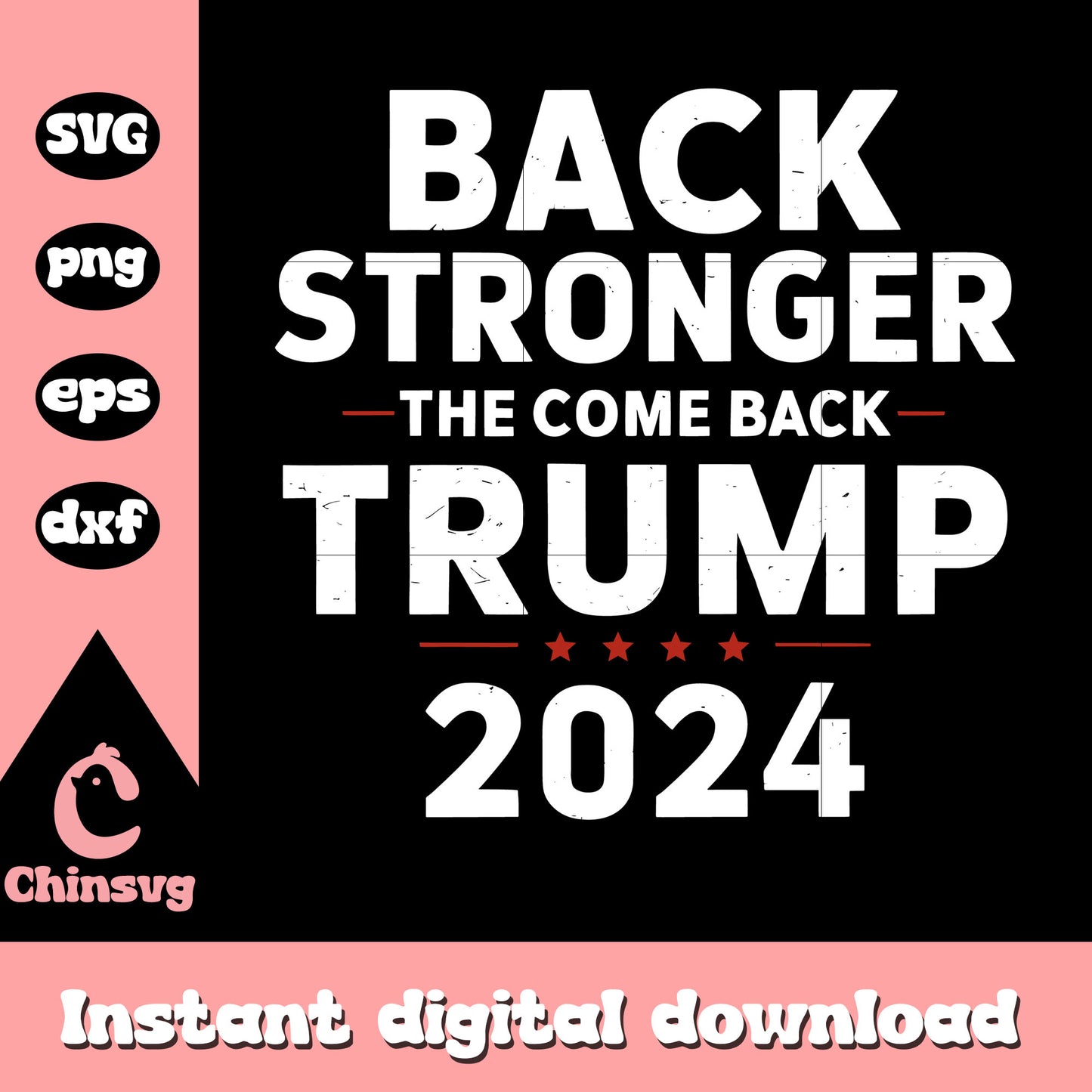 Logo back stronger the come back trump 2024 svg, trump logo​ svg