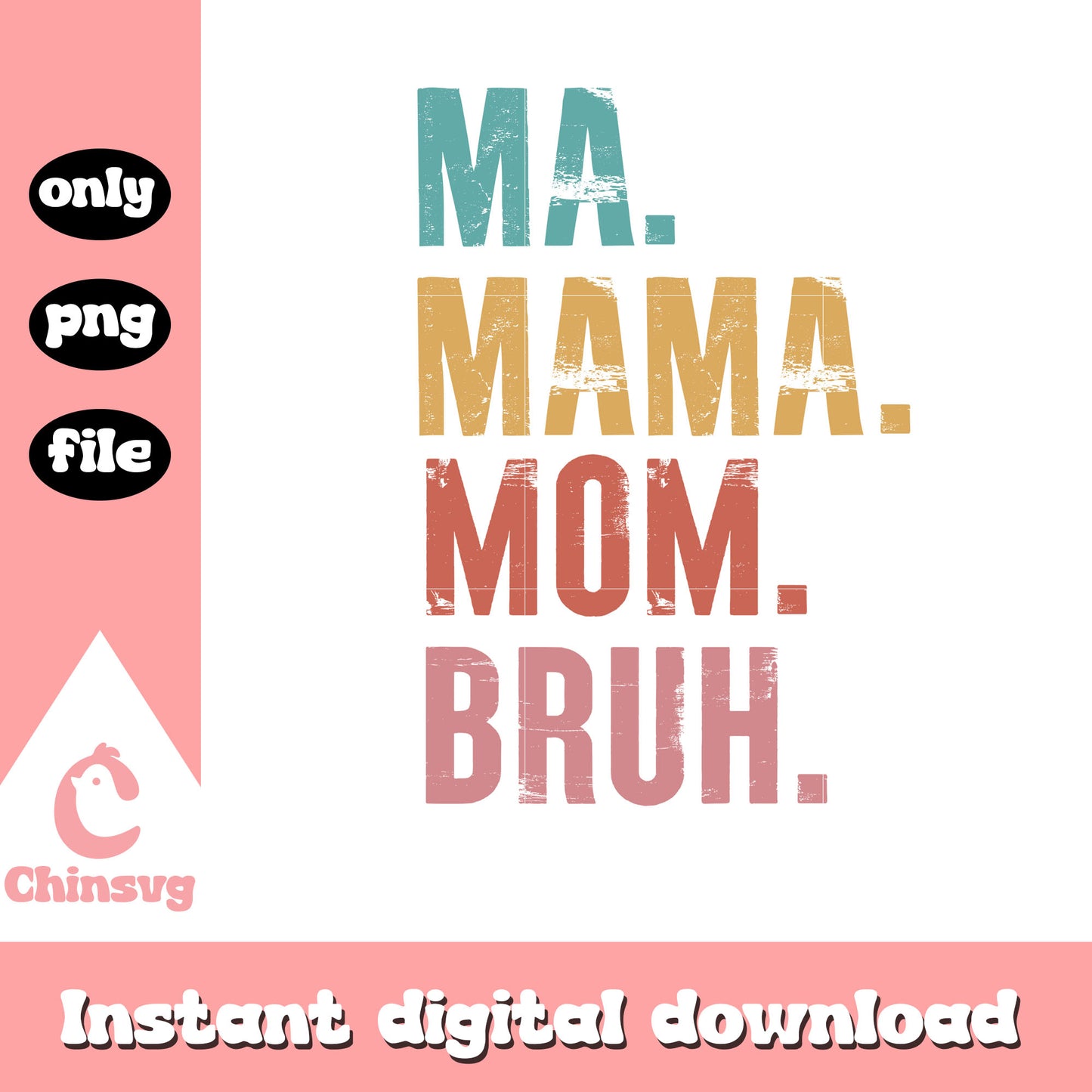 Ma mama mom bruh font design png, mom png, bluey cartoon png