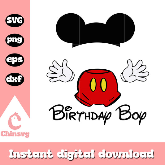 Mickey mouse birthday boy svg, birthday boy svg, Mickey mouse svg