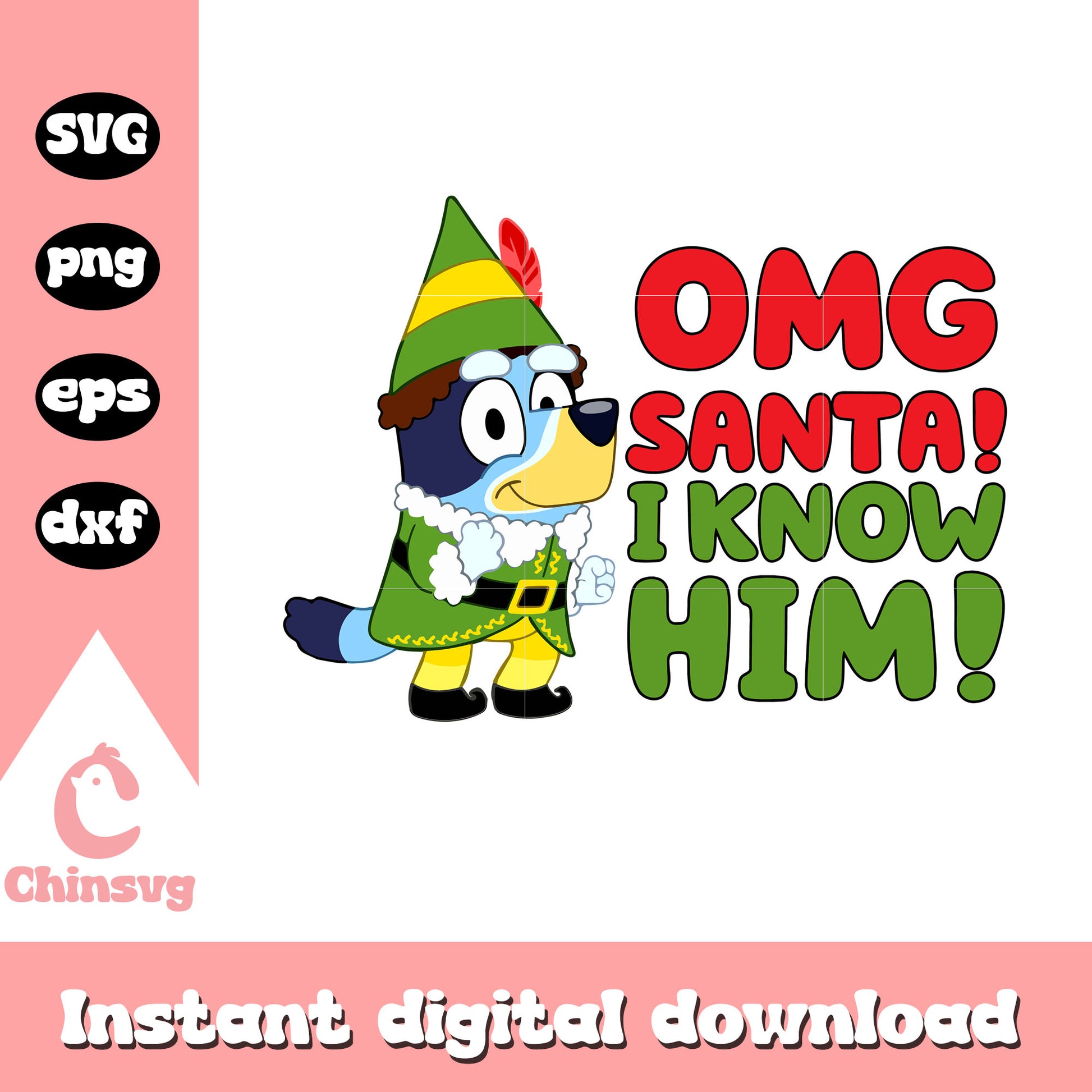 OMG santa I know him design svg, bluey gnome christmas svg