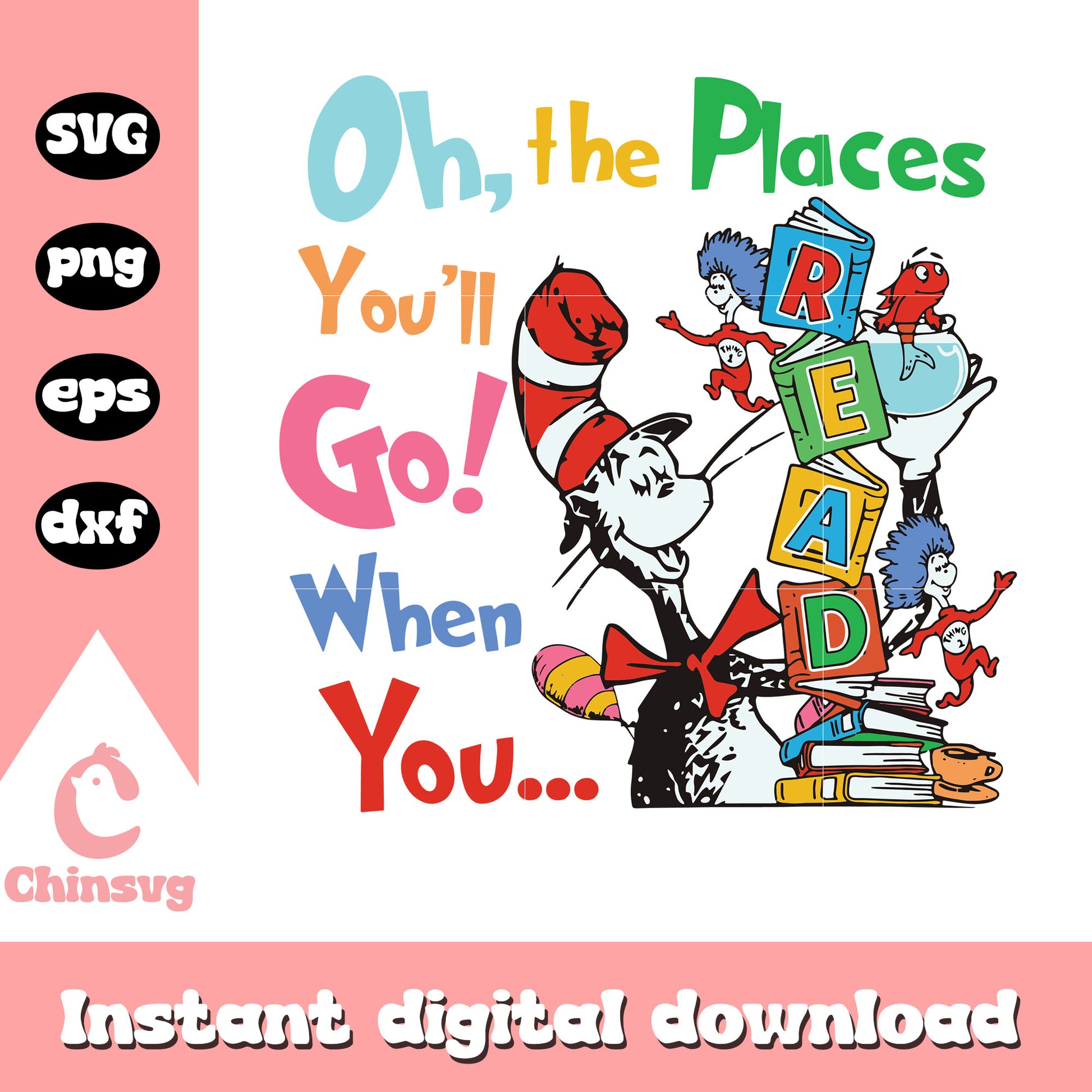 Oh the place you'll go when you read svg, cat in the hat book svg