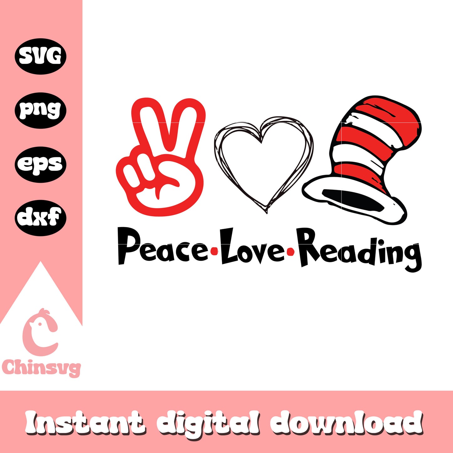 Peace love reading svg, the hat svg, dr seuss quotes svg