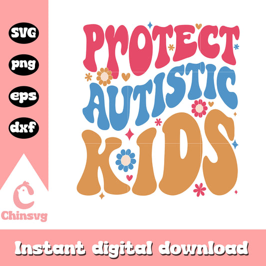 Protect autistic kids wave font svg, autism awarenes month svg