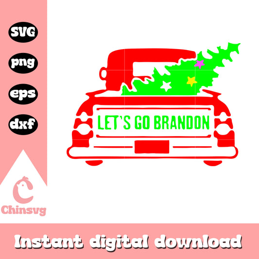 Red Truck With Xmas Tree Let’s Go Brandon svg, christmas svg