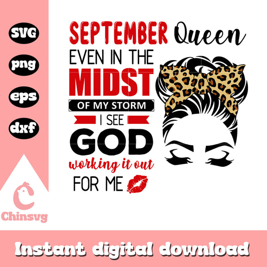 September Queen Even In The Midst svg, girl bandana svg