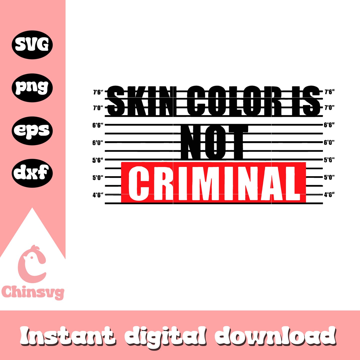 Skin Color Is Not Criminal With Mugshot Chart svg, Criminal svg