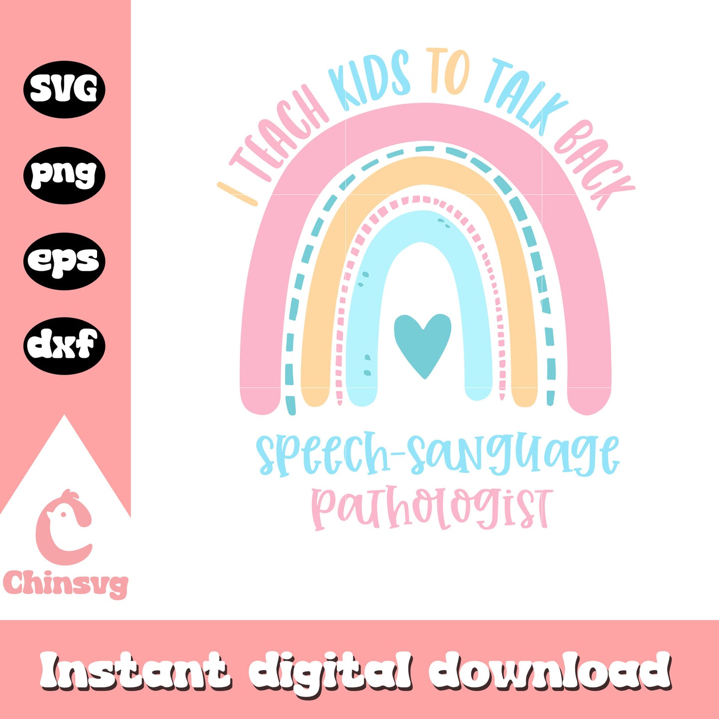 Speech sanguage pathologist svg, Rainbow pastel svg, quotes svg