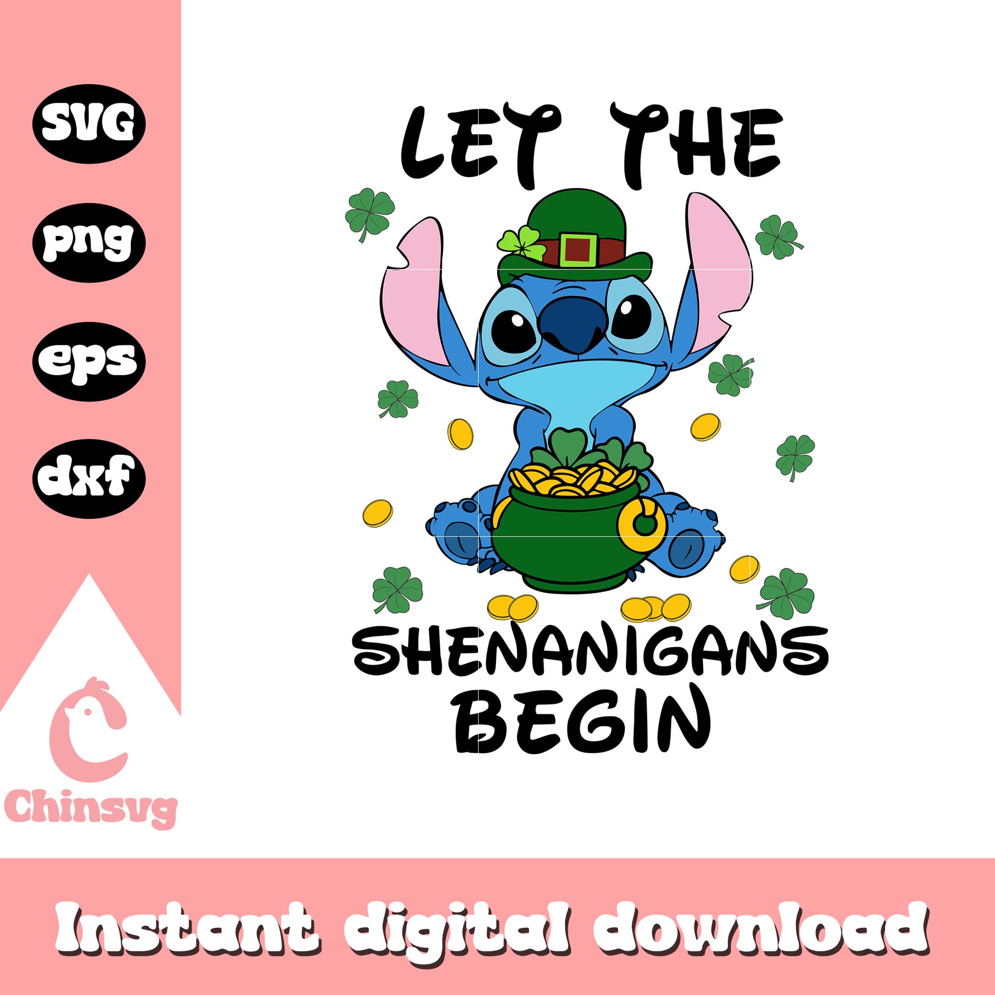 Stitch let the shenanigans begin svg, stitch svg, st patrick's day svg