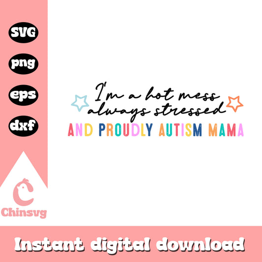 Stressed and proundly autism mama svg, autism awareness svg