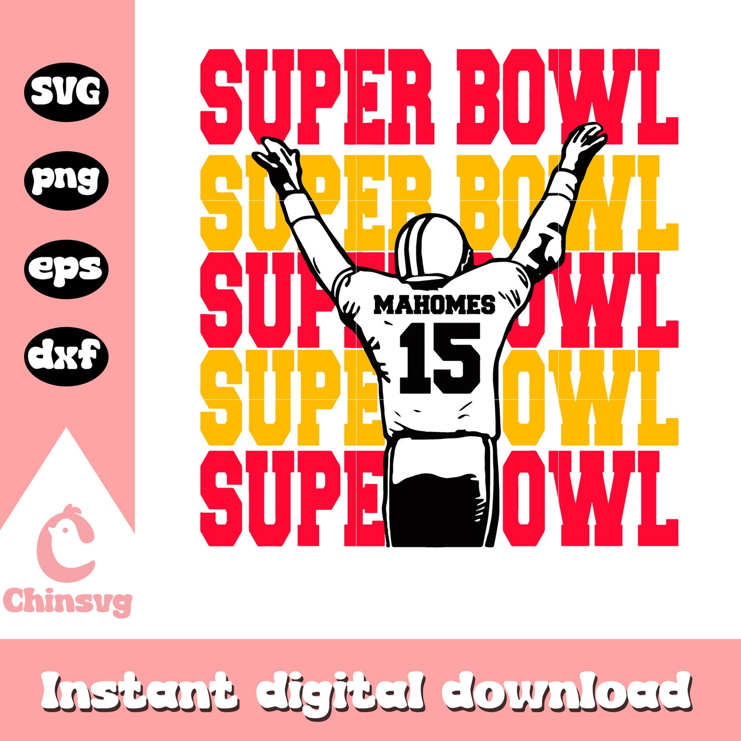 Super Bowl Mahome Svg, Kansas City Chiefs svg, ncaa svg