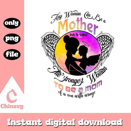 Thee strongest woman to be a mom design png, mother's day png