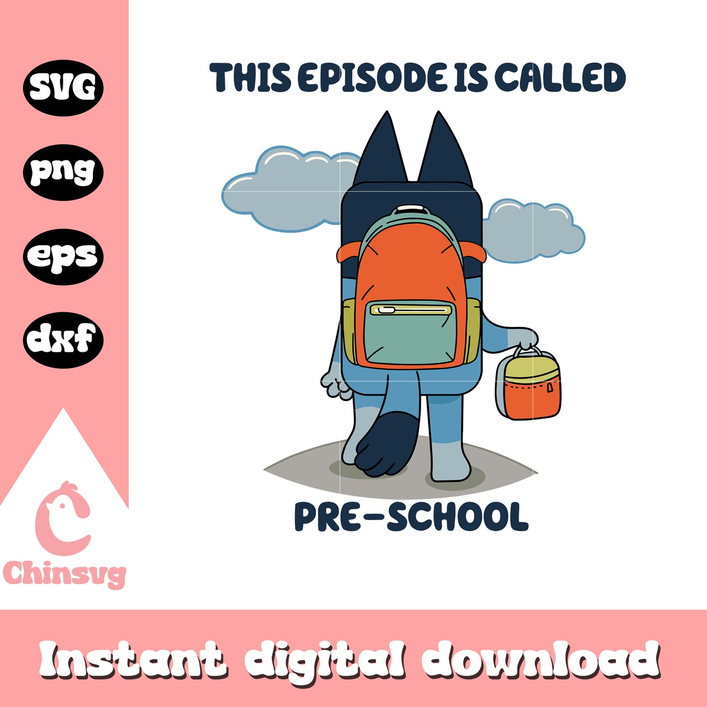 This episode is called pre-school svg, bluey episodes svg