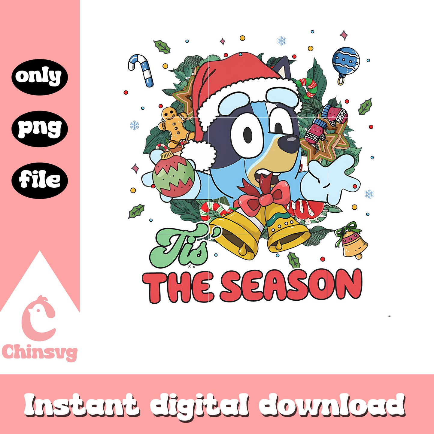 Tis the season Bluey Xmas png, Bluey santa hat png, Bluey png