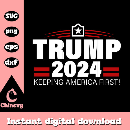 Trump 2024 keeping america first logo design svg, trump logo​ svg