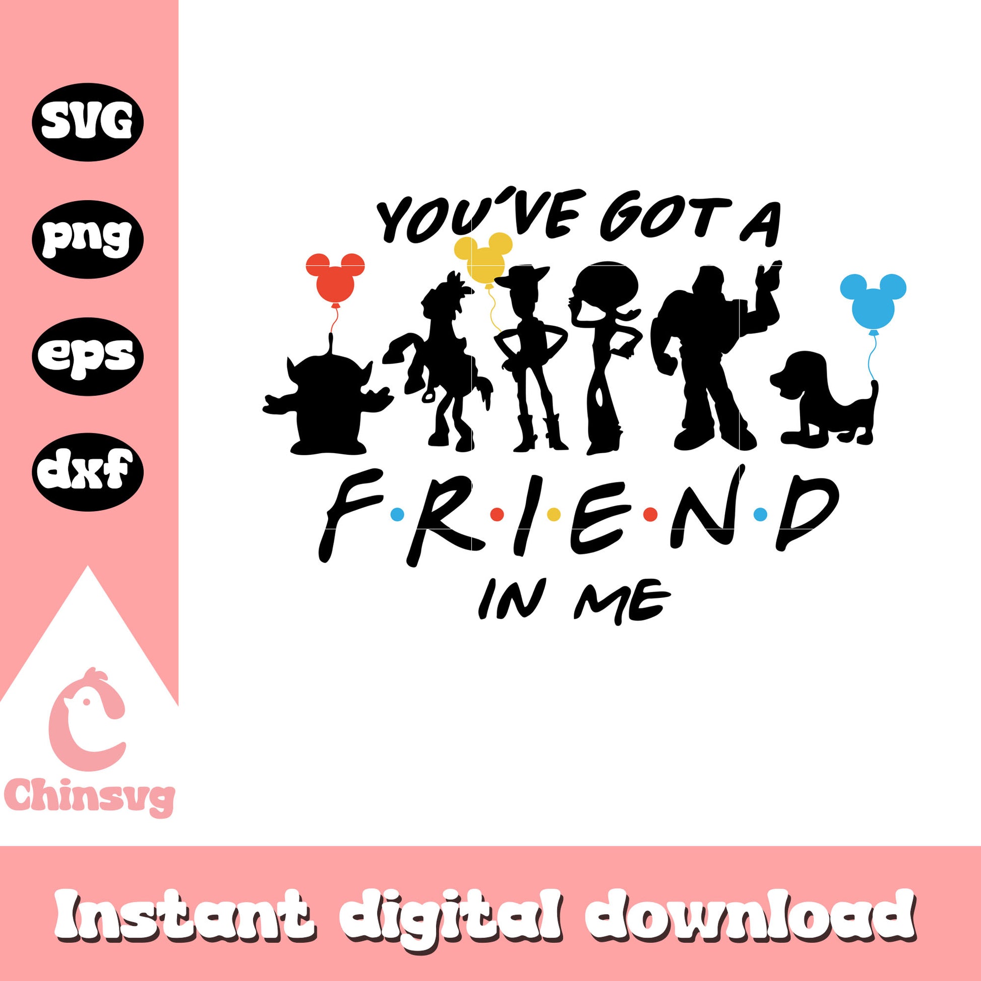 You've got a friend in me design svg, toy story quotes​ svg