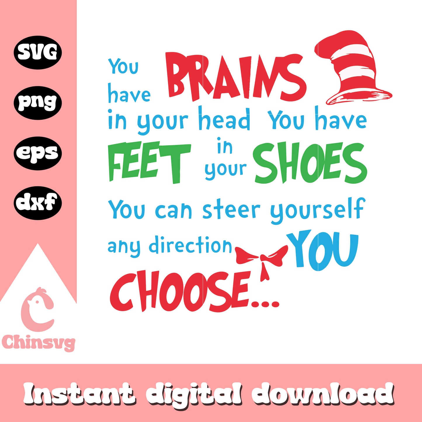 You have brains in your head svg, dr seuss svg, quotes svg