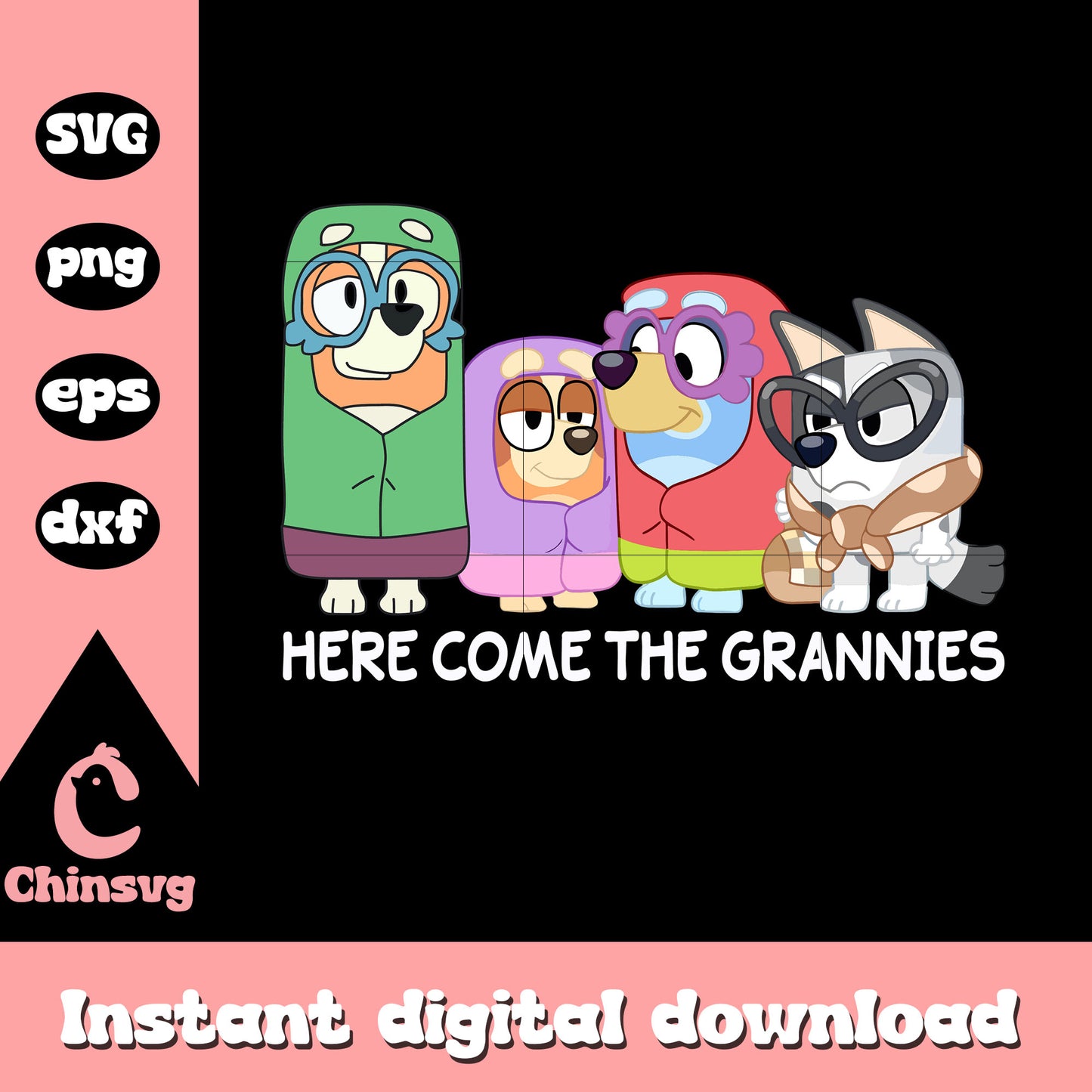 here come the grannie design svg, cast of bluey cartoon svg