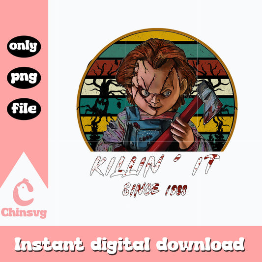 Killin' It Since 1988 Chucky Png, instant download